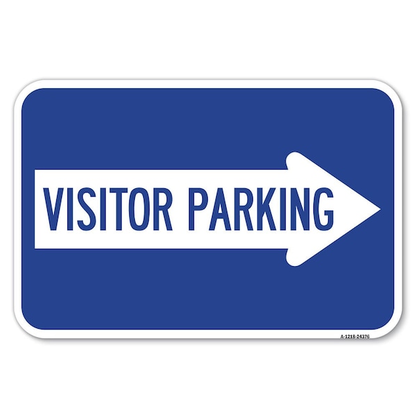 Signmission Visitor Parking With Right Arrow Heavy-Gauge Aluminum Sign, 12" x 18", A-1218-24376 A-1218-24376 - main